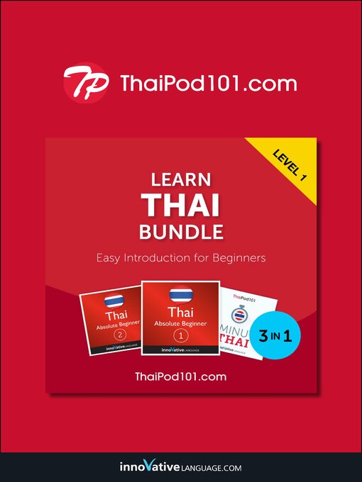 Title details for Learn Thai Bundle - Easy Introduction for Beginners by Innovative Language Learning, LLC - Available